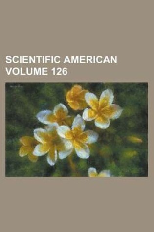 Cover of Scientific American Volume 126