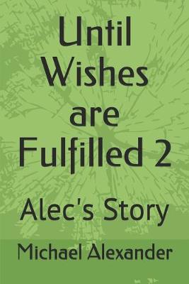 Book cover for Until Wishes are Fulfilled 2