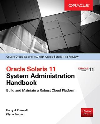 Book cover for Oracle Solaris 11.2 System Administration Handbook (Oracle Press)