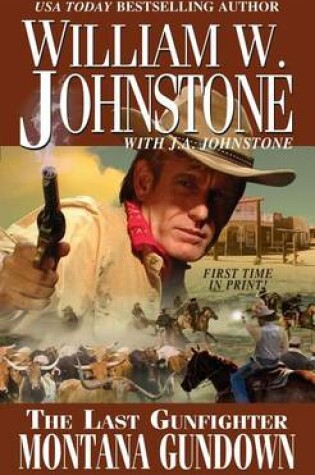 Cover of Last Gunfighter: Montana Gundown