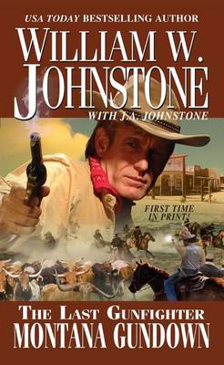 Book cover for Last Gunfighter: Montana Gundown