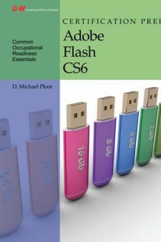 Cover of Certification Prep Adobe Flash Cs6