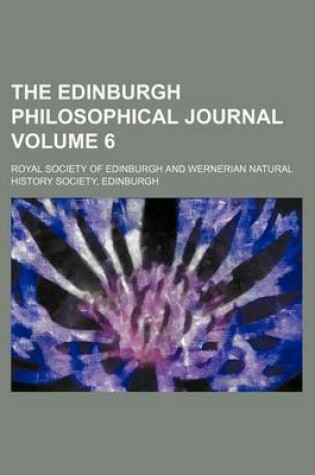 Cover of The Edinburgh Philosophical Journal Volume 6