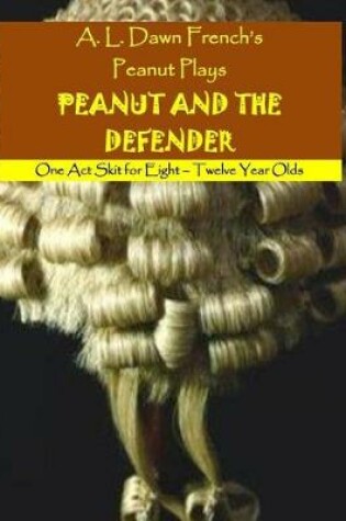 Cover of Peanut and the Defender