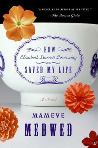 Cover of How Elizabeth Barrett Browning Saved My Life