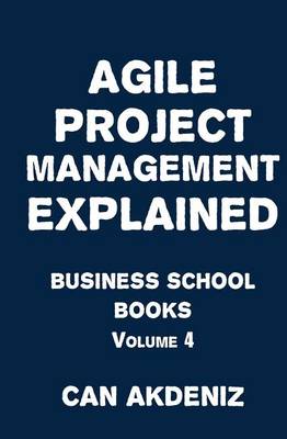 Book cover for Agile Project Management Explained
