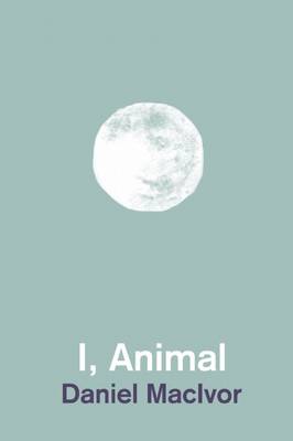 Book cover for I, Animal