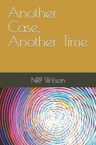 Cover of Another Case, Another Time.