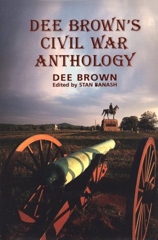 Book cover for Dee Brown's Civil War Anthology