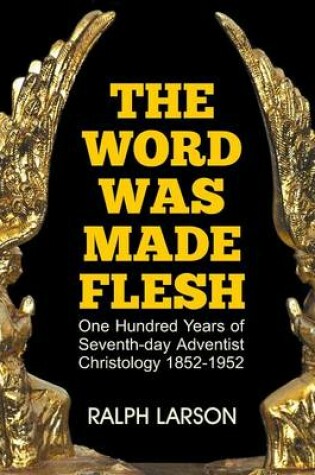 Cover of The Word Was Made Flesh