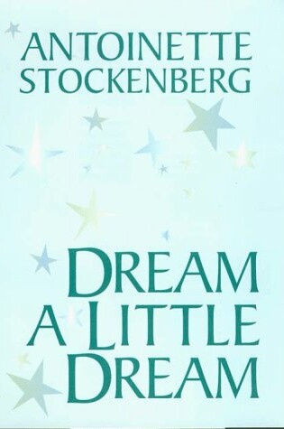 Cover of Dream a Little Dream