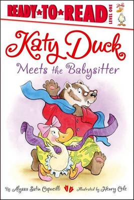 Book cover for Katy Duck Meets the Babysitter