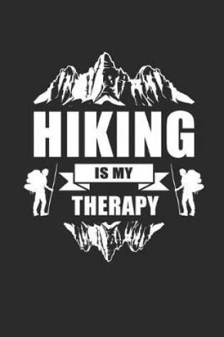 Cover of Hiking Is My Therapy