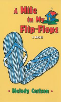 Book cover for A Mile in My Flip-Flops