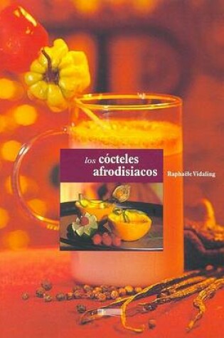 Cover of Los Cocteles Afrodisiacos