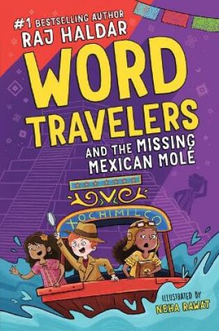 Cover of The Word Travelers and the Missing Mexican Molé
