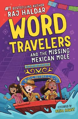 Book cover for The Word Travelers and the Missing Mexican Molé