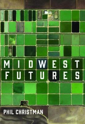 Book cover for Midwest Futures