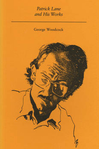 Cover of Patrick Lane and His Works