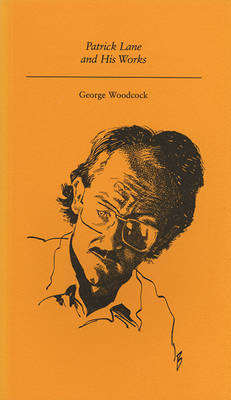 Book cover for Patrick Lane and His Works