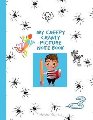 Book cover for My Creepy Crawly Picture Note Book