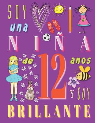 Book cover for Soy una niña de 12 años y soy brillante