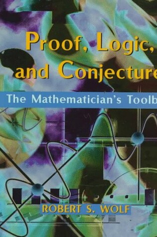 Cover of Proof, Logic and Conjecture