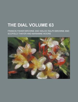 Book cover for The Dial Volume 63