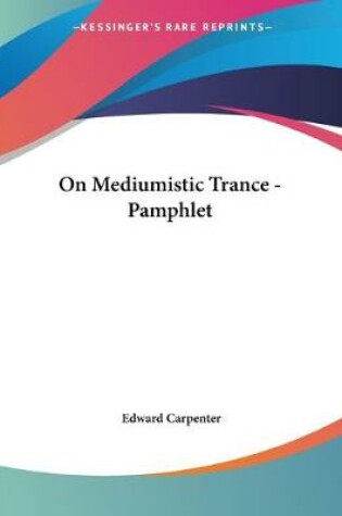 Cover of On Mediumistic Trance - Pamphlet