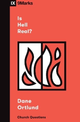 Cover of Is Hell Real?