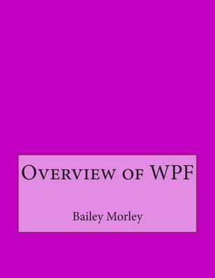 Book cover for Overview of Wpf