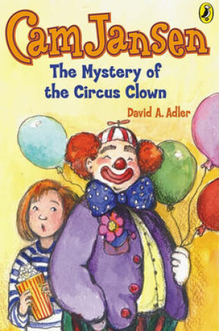 Cover of CAM Jansen #7 Mystery of the Circus Clown