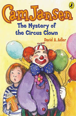 Book cover for CAM Jansen #7 Mystery of the Circus Clown