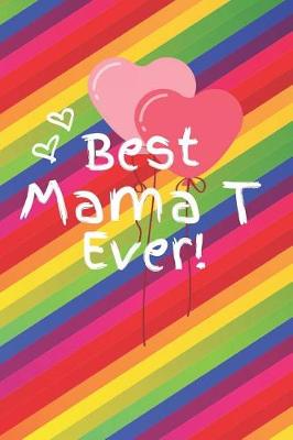 Book cover for Best Mama T Ever