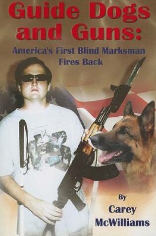 Cover of Guide Dogs and Guns