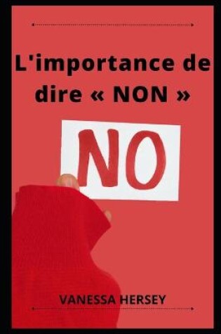 Cover of L'importance de dire NON