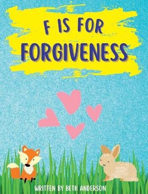 Book cover for F is for Forgiveness