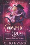 Book cover for Cosmic Crush