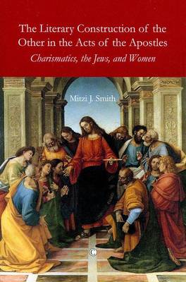 Cover of Literary Construction of the Other in the Acts of the Apostles