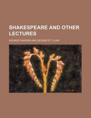 Book cover for Shakespeare and Other Lectures