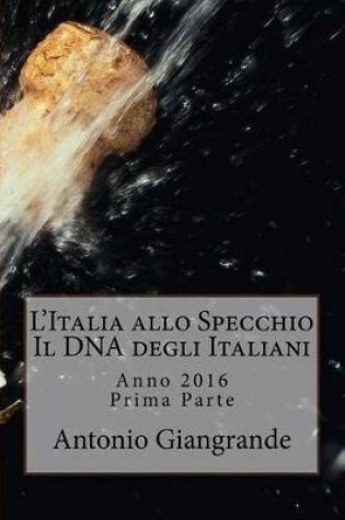 Cover of L'Italia Allo Specchio Il DNA Degli Italiani