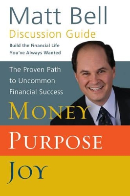 Book cover for Money, Purpose, Joy Discussion Guide