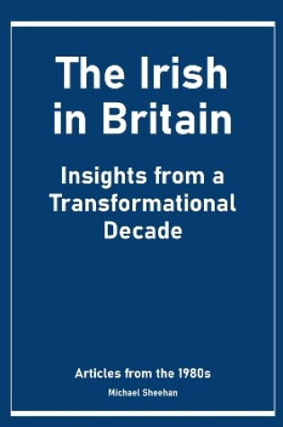 Cover of The Irish in Britain