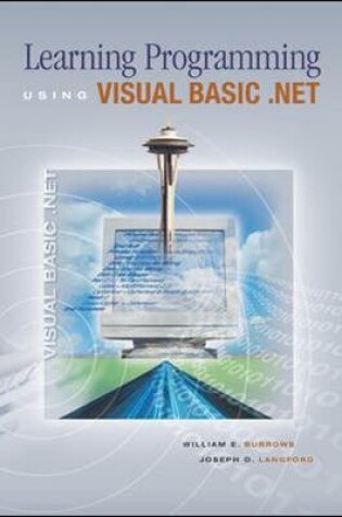 Cover of Learning Programming Using Visual Basic .NET with Student CD