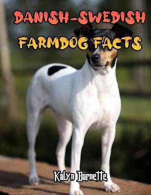 Book cover for Danish-Swedish Farmdog Facts