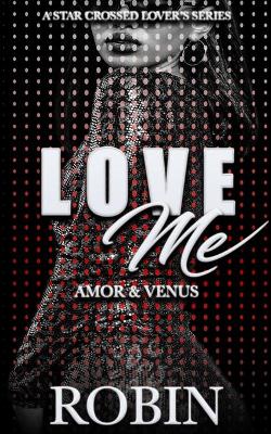 Book cover for Love Me