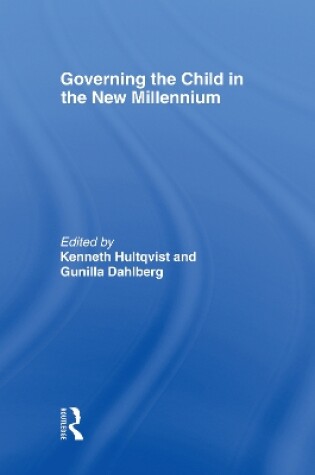 Cover of Governing the Child in the New Millennium