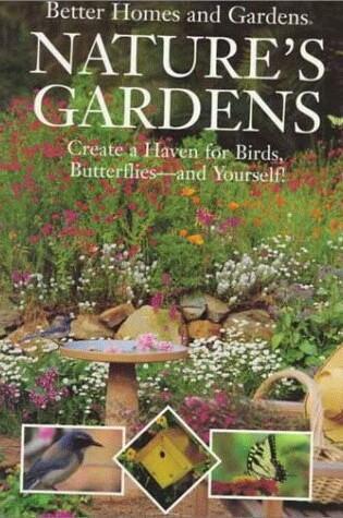 Cover of Natures Gardens