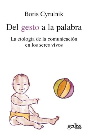 Cover of del Gesto a la Palabra