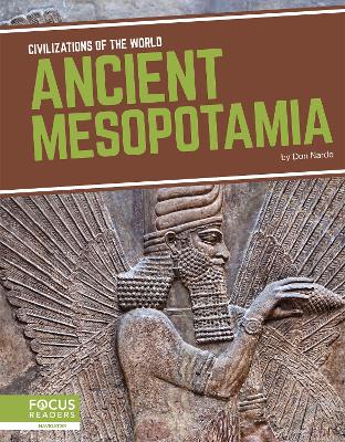 Book cover for Civilizations of the World: Ancient Mesopotamia